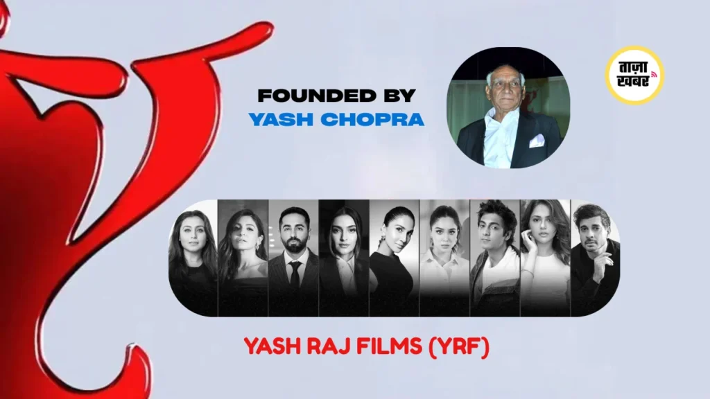 Yash Raj Films (YRF)