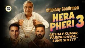 Hera Pheri से Hera Pheri 3 तक: India’s Funniest Franchise का इंतज़ार और अब तक का सफर