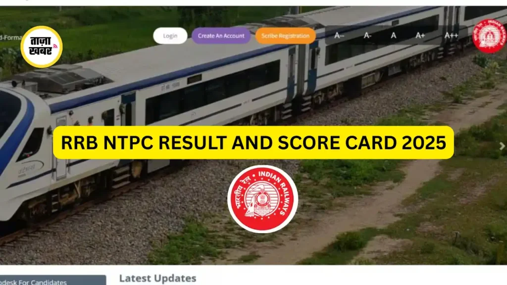 RRB NTPC Result 2025 Scorecard and Updates