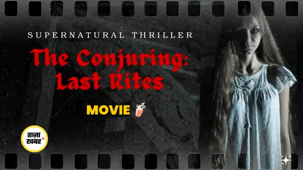 The Conjuring Last Rites 2025 Hindi movie poster