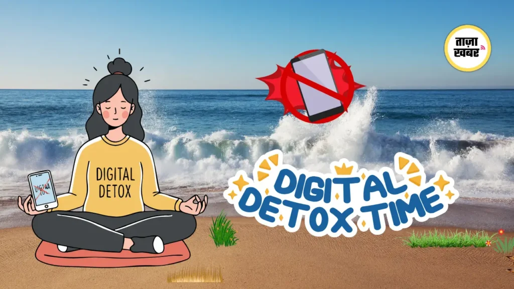 Digital Detox 2025