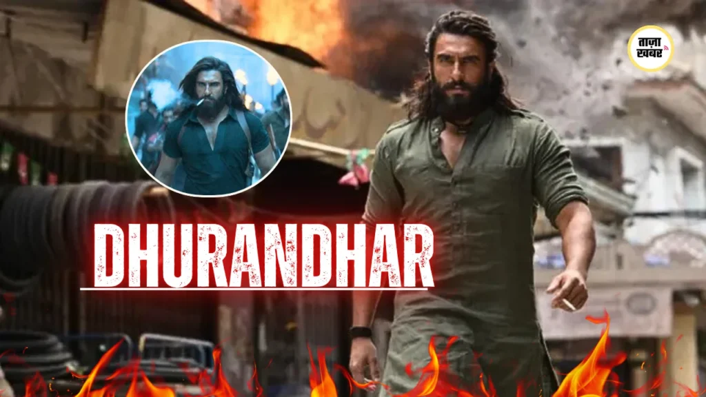 Dhurandhar Movie – नई फिल्म