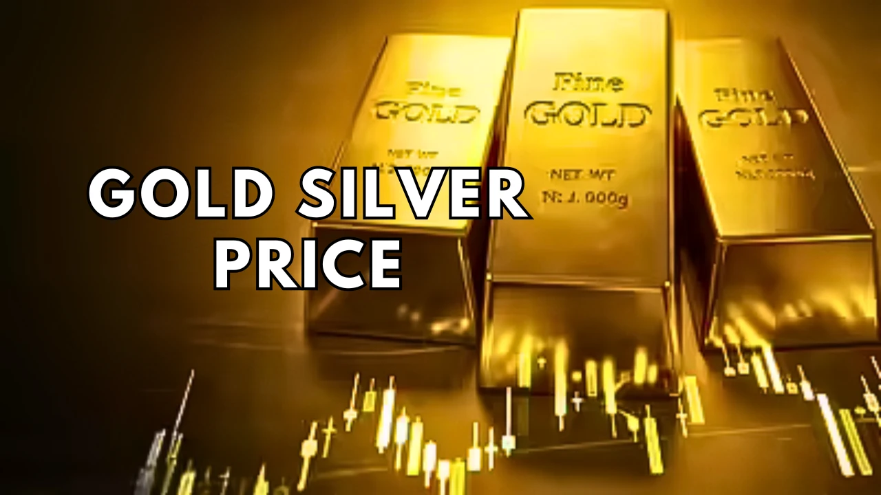Gold Silver Price Today