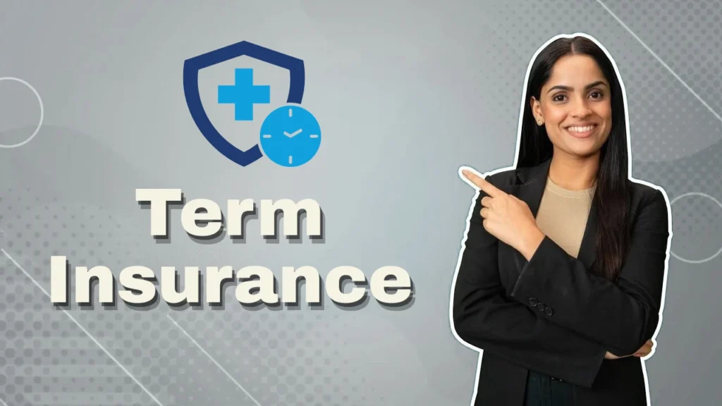 Term Insurance Plan