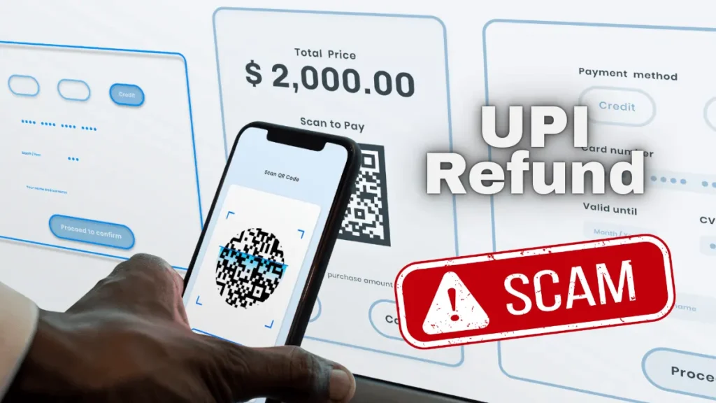 UPI Refund Scam